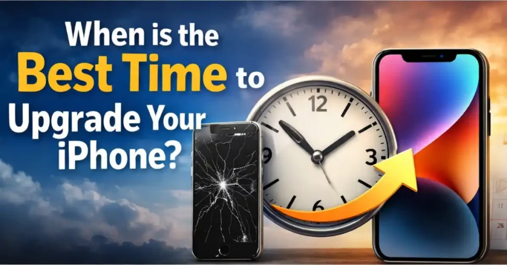 When is the Best Time to Upgrade Your iPhone